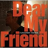 Dear My Friend