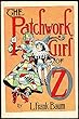 The Patchwork Girl of Oz (Annotated) (English Edition)