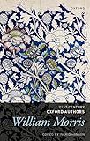 William Morris: Selected Writings (21st-century Oxford Authors)