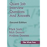 Quant Job Interview Questions and Answers (Second Edition)