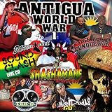 ANTIGUA WORLD WAR 1 -SOUND CLASH-