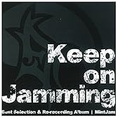 Keep on Jamming