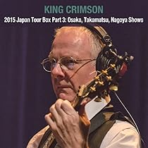 キング・クリムゾン日本公演補完シリーズPart2 King Crimson キング・クリムゾン日本公演補完シリーズ第2弾｜HMV&BOOKS online