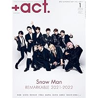 +act. ( プラスアクト )―visual interview magazine 2022年 1月号