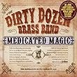 Medicated Magic