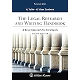 The Legal Research and Writing Handbook: A Basic Approach for Paralegals (Aspen Paralegal)