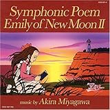 �A�j�� ���̏����G�~���[ �I���W�i���T�E���h�g���b�N ������ �G�~���[ II�`Symphonic poem Emiry of New Moon�`