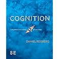 Cognition: Exploring the Science of the Mind (Eighth Edition ...