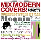 MIX MODERN COVERS!