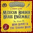 The Music Of Herb Alpert & Tijuana Brass