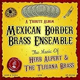 The Music Of Herb Alpert & Tijuana Brass