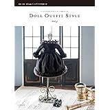 DOLL OUTFIT STYLE (うっとりするほどかわいいドール服のレシピ)