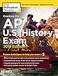Cracking the AP U.S. History Exam, 2019 Edition: Practice Tests + Proven Techniques to Help You Score a 5 (College Test Preparation)