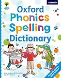 Oxford Phonics Spelling Dictionary (Oxford Reading Tree)