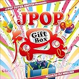 J-POP Cover Drivin Presents GiftBox mixed by DJ MIZUHO