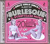 Girls! Girls! Girls!: the Best of Burlesque & Stri