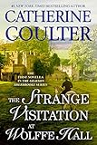 The Strange Visitation at Wolffe Hall (Kindle Single) (Grayson Sherbrooke's Otherworldly Adventures Book 1) (English Edition)