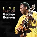 Best of George Benson Live