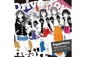 Drive Your Heart （通常盤） - Poppin'Party