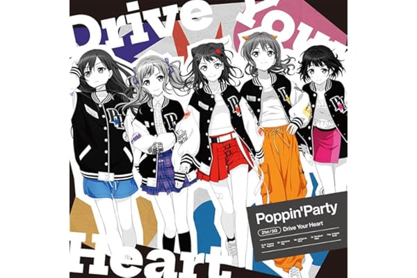 Drive Your Heart （通常盤） - Poppin'Party