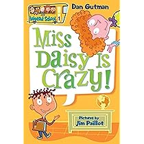 Amazon | My Weird School #1: Miss Daisy Is Crazy! | Gutman, Dan