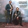 ソプラノ・サミット (2CD)[CDSOL-45440 / 日本初CD化 / 最新リマスター / 日本語解説付]