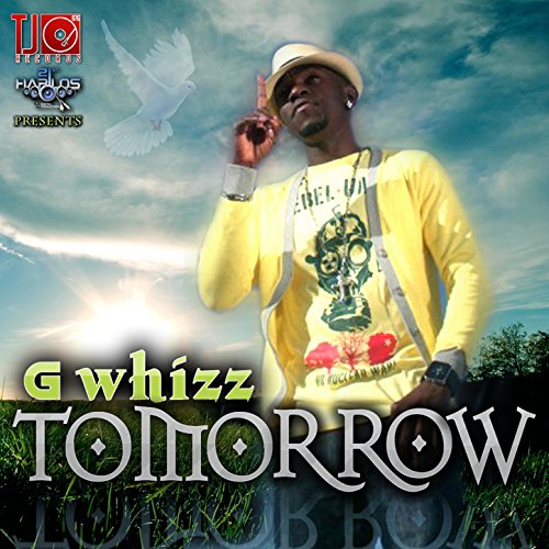 TOMORROW / G WHIZZ