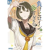 負けヒロインが多すぎる！ キャラファイングラフ 文芸部TSUWABUKI FES TVアニメ「負けヒロインが多すぎる！」ツワブキ高校文芸部課外活動