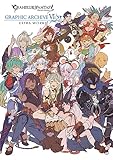 GRANBLUE FANTASY グランブルーファンタジー GRAPHIC ARCHIVE VI EXTRA WORKS