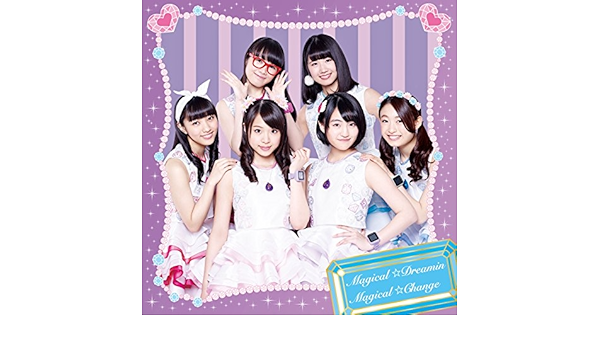 Amazon マジカル チェンジ X21盤 マジカル どりーみん J Pop ミュージック