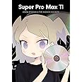 Super Pro Max Ti(初回限定盤)