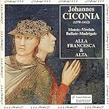 Ciconia: Motets,Virelais