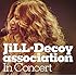 JiLL-Decoy association「In Concert」