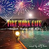 �t�@�C�A�[�E���[�N�E�J�t�F�`�T���Z�b�g�E�i�C�g�E�X�J�C�E�~�b�N�X�`�~�b�N�X�h�E�o�C�EDJ bara