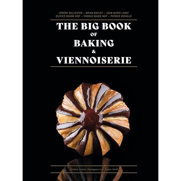 Le Grand Livre de la Boulangerie - Viennoiserie - L