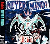 NEVER MIND