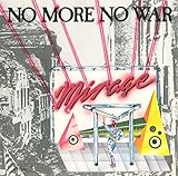 No more no war/Just one more chance (5:50/5:53min., 1985) / Vinyl Maxi Single [Vinyl 12'']