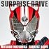 Mitsuru Matsuoka ERNEST DRIVE「SURPRISE-DRIVE(CD)」