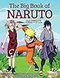 The Big Book of Naruto: Learn How to Draw Characters from Naruto, The Most Popular Japanese Manga Series (English Edition)