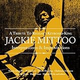 Tribute to Reggae’s Keyboard King Jackie Mittoo