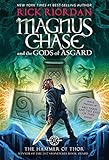 Magnus Chase and the Gods of Asgard, Book 2 The Hammer of Thor