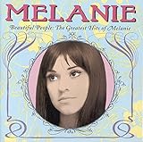 Beautiful People: The Greatest Hits of Melanie