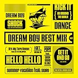 DREAM BOY BEST MIX VOL.1- MIXED BY DJ HIRORON
