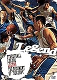 STREETBALL LEAGUE LEGEND THE DOCUMENT OF �gSEASON4�h