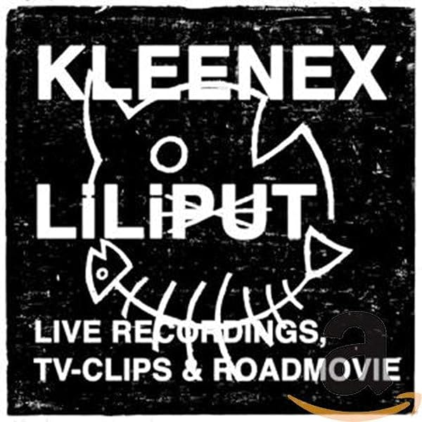 Amazon.co.jp: Liliput/ Kleenex: ミュージック