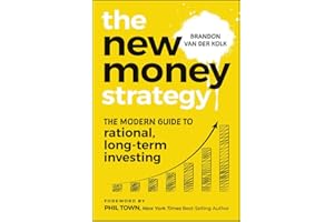 The New Money Strategy: The Modern Guide to Rational, Long-Term Investing, Australian Edition