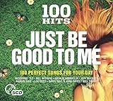 100 Hits - Just Be Good..