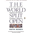 The World Split Open: How the Modern Women's Movement Changed America