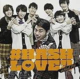 #HASH LOVE!!(���X�ؐ���ver.)