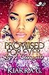 Promised Forever by A Gangsta (English Edition)